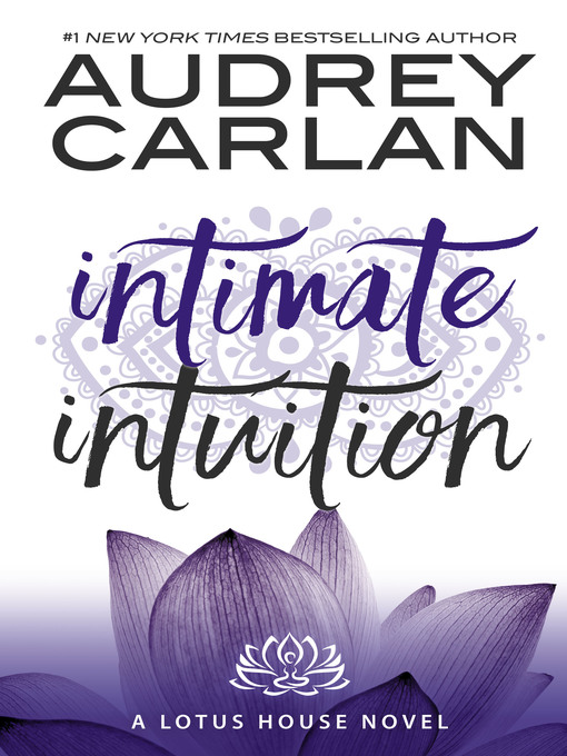 Title details for Intimate Intuition by Audrey Carlan - Available